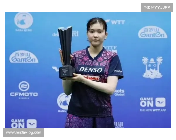 桥本帆乃香连胜国乒十二场 技术革新揭秘削球打法新趋势 桥本帆乃香连胜国乒十二场 技术革新揭秘削球打法新趋势